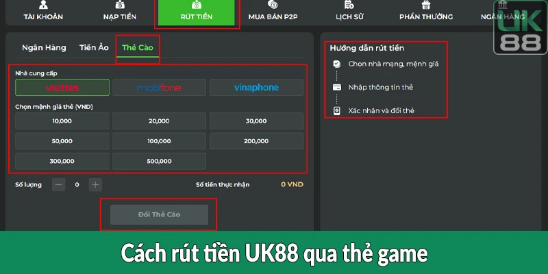 Cách rút tiền UK88 qua thẻ game