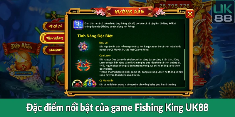 Đặc điểm nổi bật của game Fishing King UK88