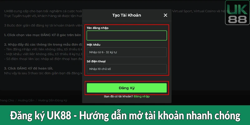 Đăng ký UK88 - Hướng dẫn mở tài khoản nhanh chóng