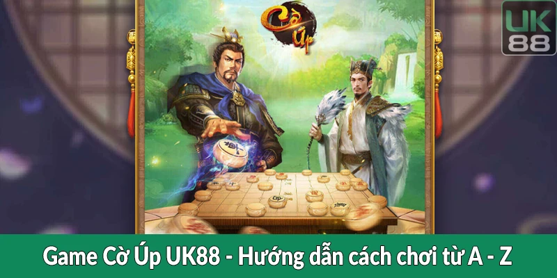 Game Cờ Úp UK88 - Hướng dẫn cách chơi từ A - Z