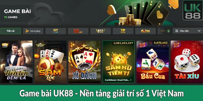 Game bài UK88 - Nền tảng giải trí số 1 Việt Nam