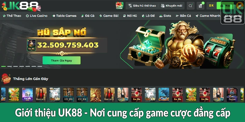 Giới thiệu UK88 - Nơi cung cấp game cược đẳng cấp