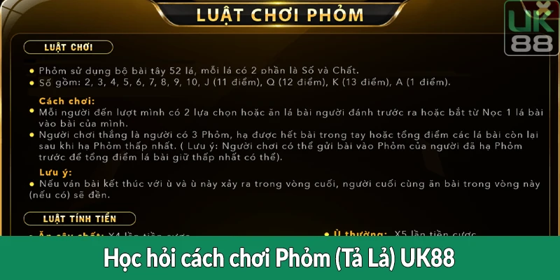 Học hỏi cách chơi Phỏm (Tả Lả) UK88