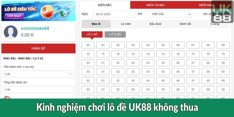 Kinh nghiệm chơi lô đề UK88 không thua