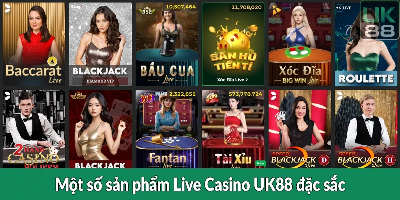 Một số sản phẩm Live Casino UK88 đặc sắc