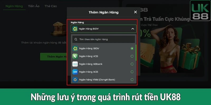 Những lưu ý trong quá trình rút tiền UK88
