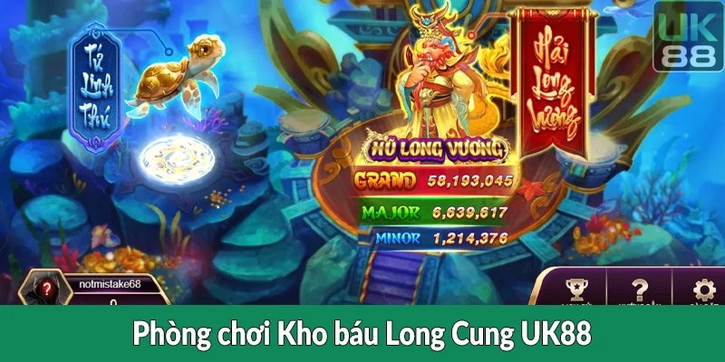 Phòng chơi Kho báu Long Cung UK88
