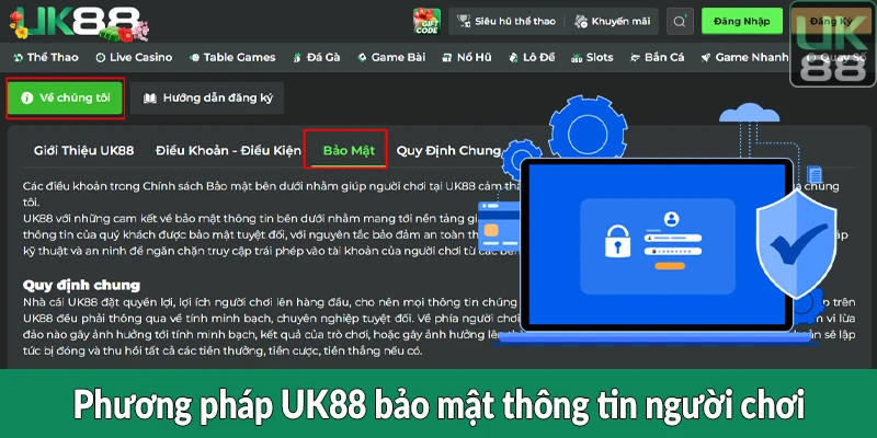 Phương pháp UK88 bảo mật thông tin người chơi