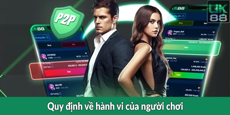 Quy định về hành vi của người chơi