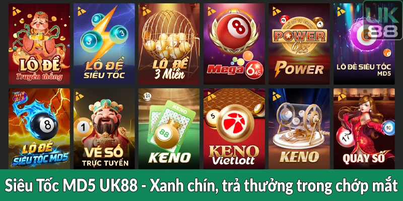 Siêu Tốc MD5 UK88 - Xanh chín, trả thưởng trong chớp mắt